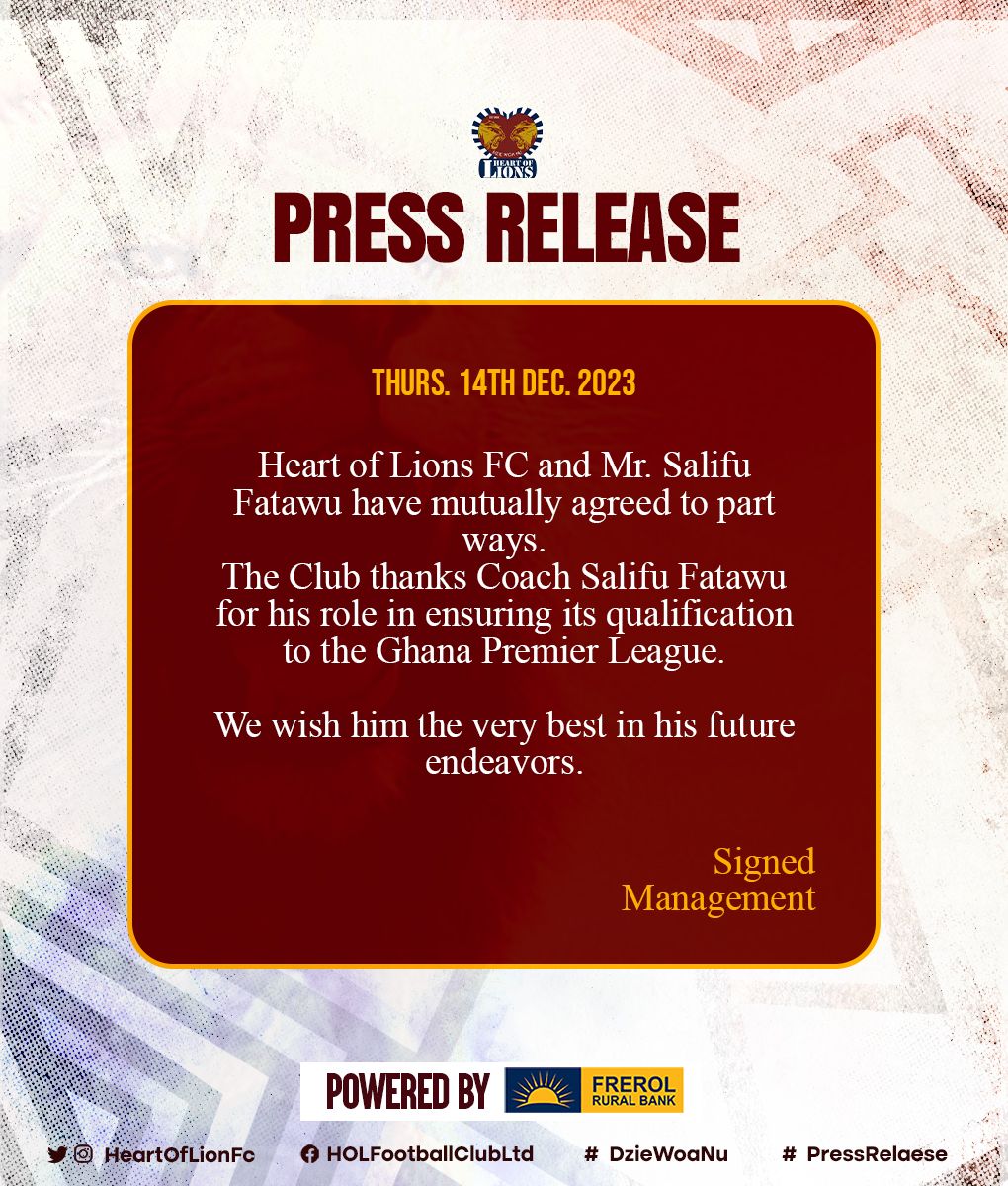 Ghana Premier League side, Kpando Heart of Lions, have parted ways with coach Salifu Fatawu.
